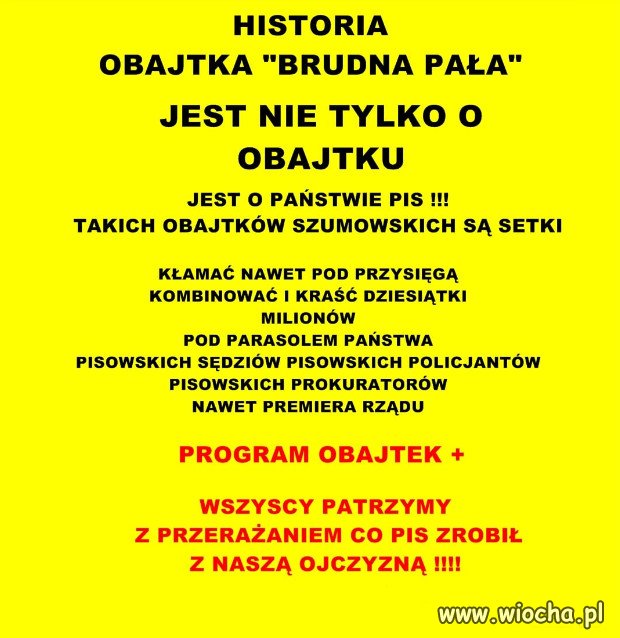 HISTORIA OBAJTKA (BRUDNA PAŁA)