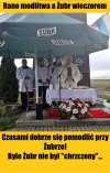 Rano modlitwa a Żubr wieczorem.