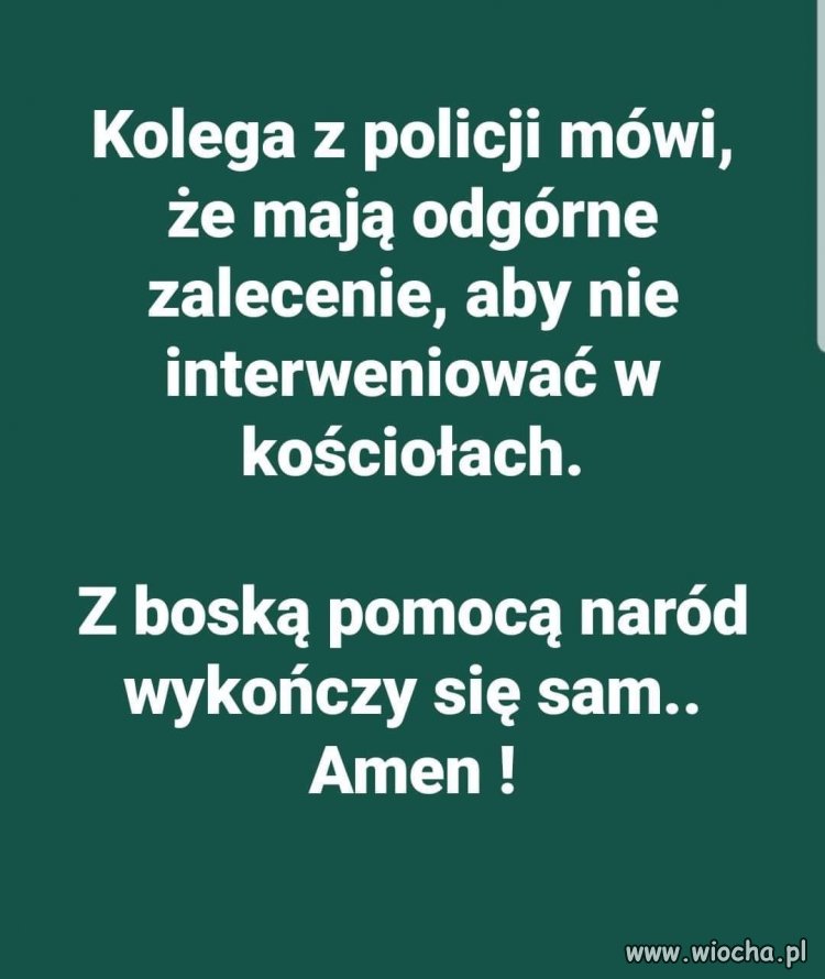 Kościół zawsze pomagał wykańczać ludzi ...