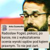 Prawo prawem ale sprawiedliwość musi być ...