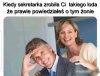Że prawie 