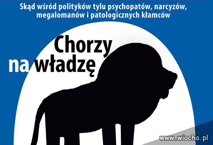 Co psychiatra powiedziałby o polskich politykach?
