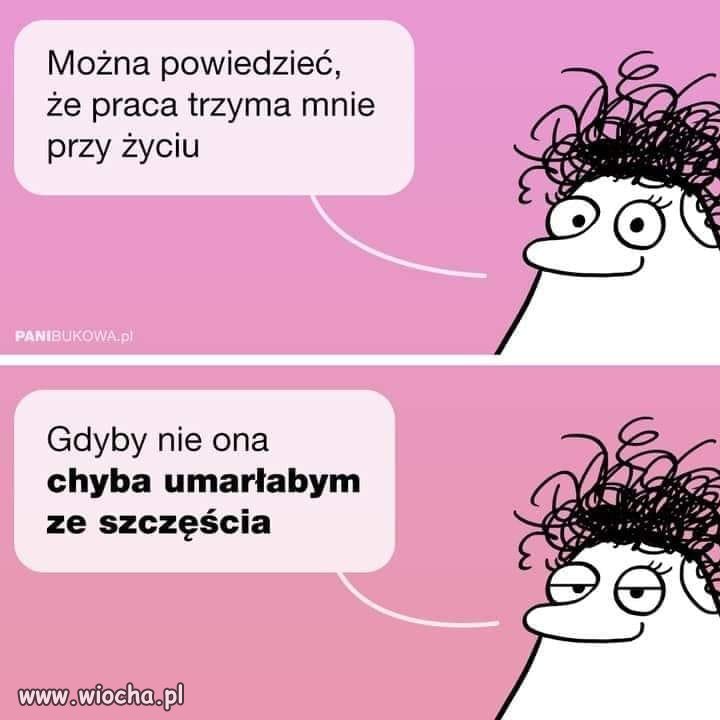 Tylko się śmiać i harować 