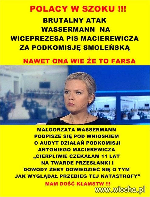 ATAK WASSERMANN NA MACIEREWICZA ZA PODKOMISJĘ SMOL