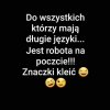 Jest dobry zawód dla plotkarzy 