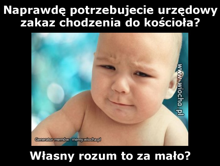 Naprawdę potrzebujecie urzędowy zakaz chodzenia do