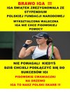 BRAWO IGA!