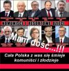 Cała Polska z was się śmieje, komuniści i złodzieje...