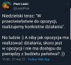 Typowy przekaz do tępego elektoratu pis