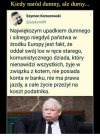 Kiedy naród dumny, ale durny... 