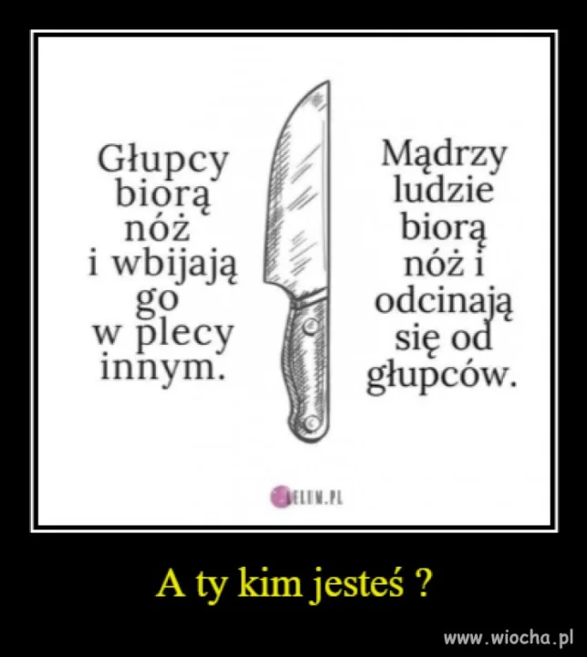 A ty kim jesteś ?