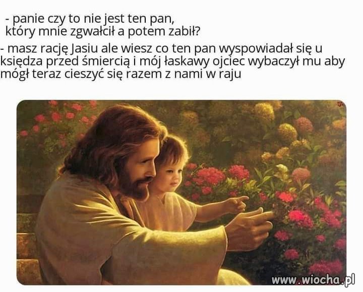W to wierzysz?