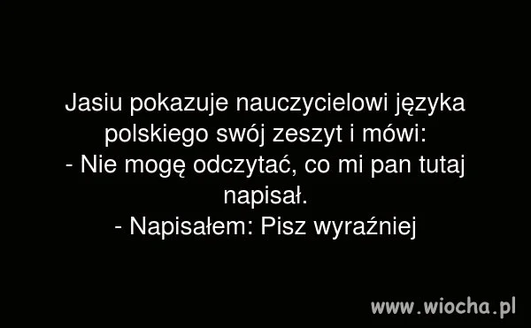 Pisz wyraźnie 