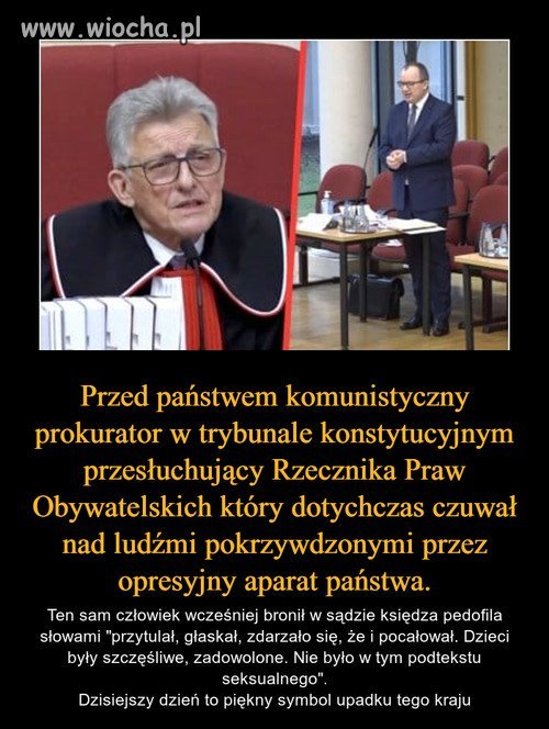 Dzisiejszy dzień to piękny symbol upadku 