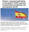 Czy w tej Hiszpanii przypadkiem nie rządzi lewica?