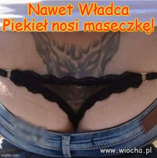 Sam Szatan nosi maseczkę!