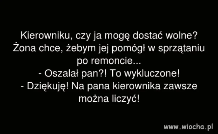 Na kierownika możesz liczyć 