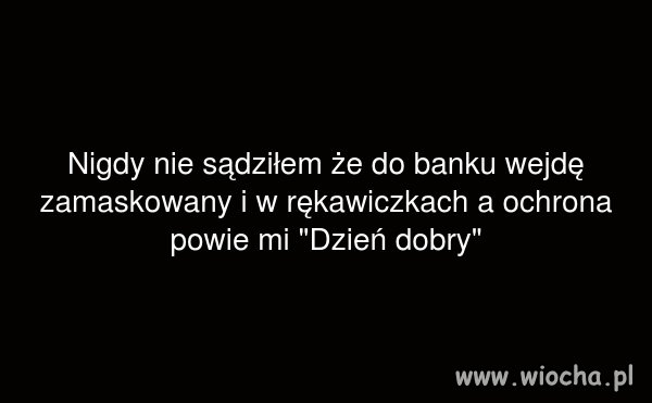 Czasy się zmieniają 