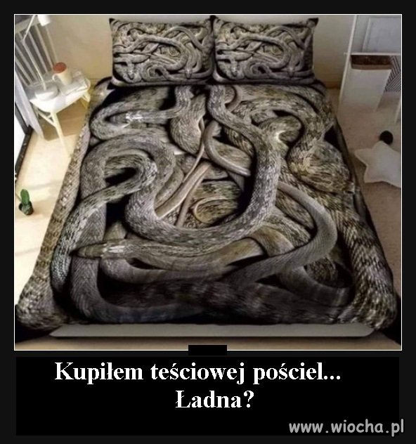 Pościel dla teściowej
