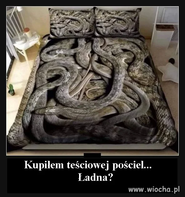 Pościel dla teściowej