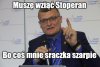 Gryzą po łydkach, oj gryzą