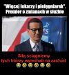 Premier zapowiedział ...