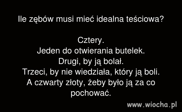 Zęby teściowej 