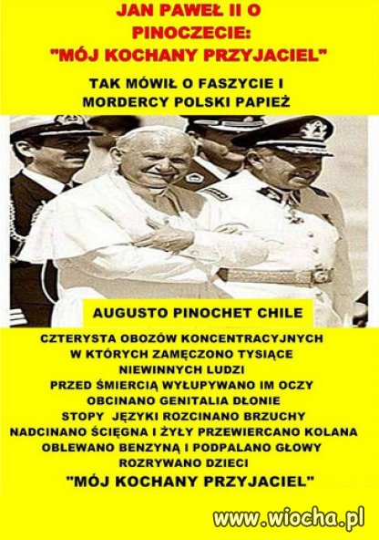 ``Moj kochany przyjaciel`` Pinochet...