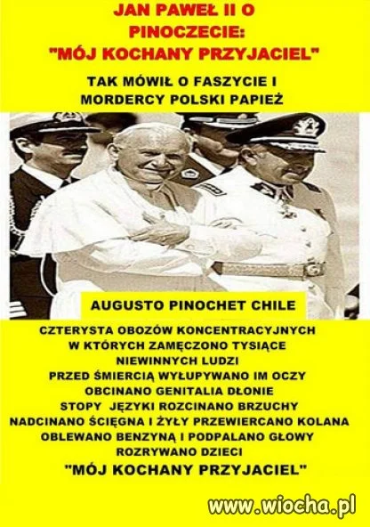 ``Moj kochany przyjaciel`` Pinochet...