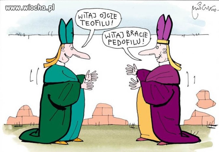Witaj ojcze ...