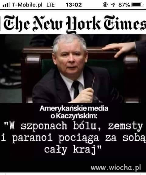 Piszą prawdę o tym paranoiku ...