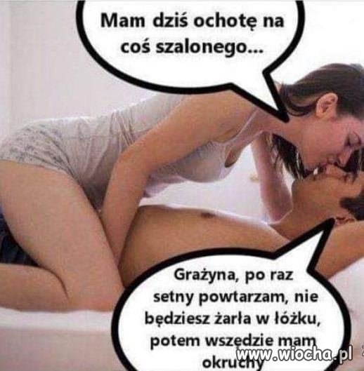 Lubi zaszaleć