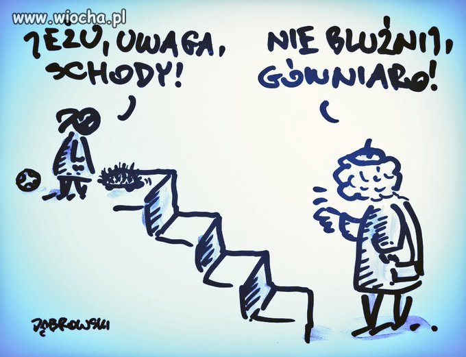 O Jeżu! Co to teraz będzie! 