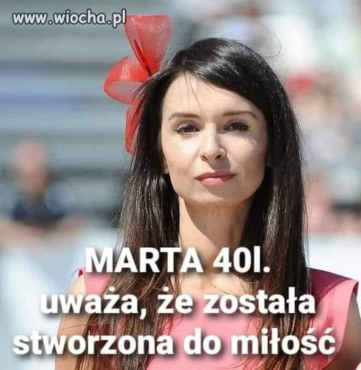 Kogo teraz kocha Marta?