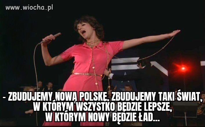 Zbudujemy wszystko od nowa 