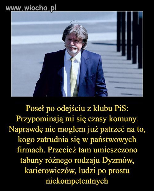 Poseł po odejściu z klubu PiS: