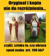Oryginał i kopia nie do rozróżnienia...   