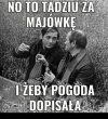Za udaną majówkę 