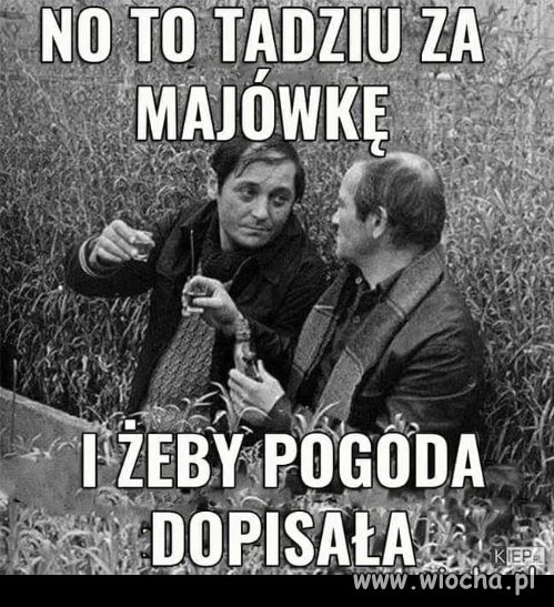 Za udaną majówkę 