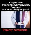 Pieniądze się nie zmarnują 