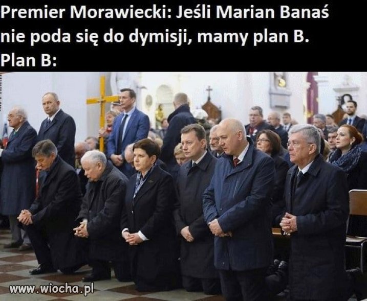 Plan B. 