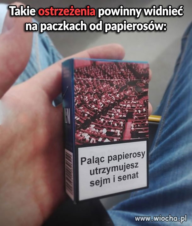 Nie pal - Utrzymujesz darmozjadów 