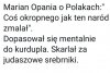 MARIAN OPANIA O WYBORCACH PIS...