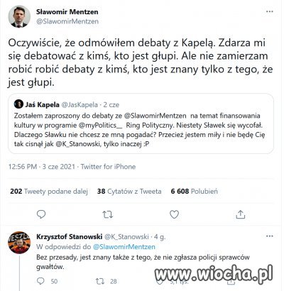 Jest znany tylko z tego, że jest głupi