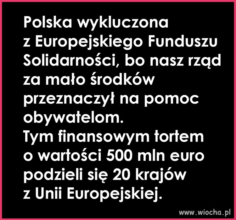 Dla kogo przeznaczono pieniądze w naszym kraju ?