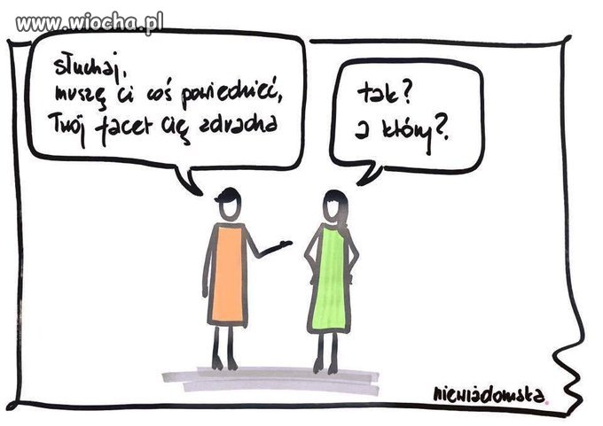 Od nadmiaru głowa akurat nie boli...