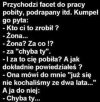 Trzeba ważyć słowa.