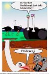 Polewaj!