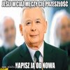 Takie jest jego motto i tak też robi