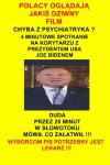 Kaczynski wybral go tylko do podpisywania...